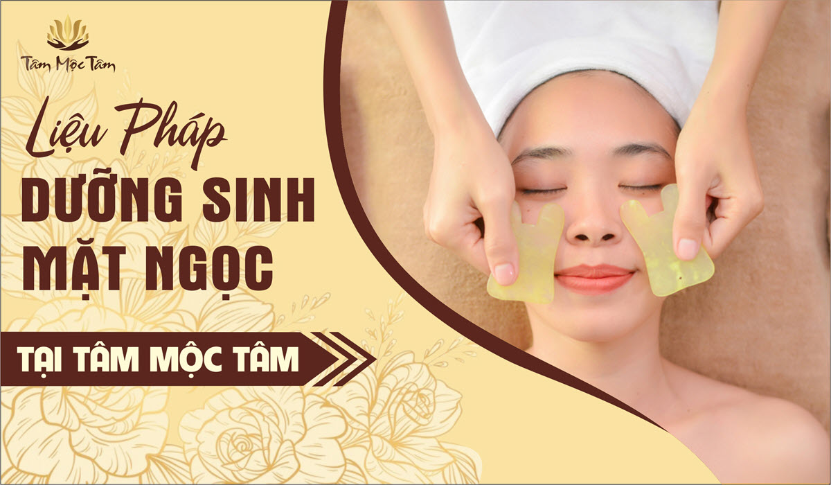 LIỆU PHÁP DƯỠNG SINH MẶT NGỌC